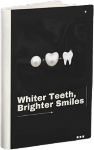Whiter Teeth, Brighter Smiles free bonus eBook